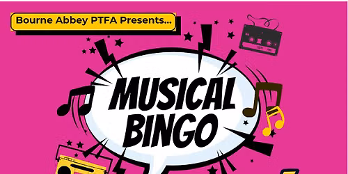 Bourne Abbey Musical Bingo!