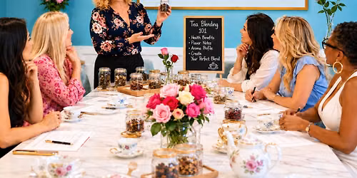Tea Blending Class and Afternoon Tea Experience 7\/26\/2026 @ 2 PM