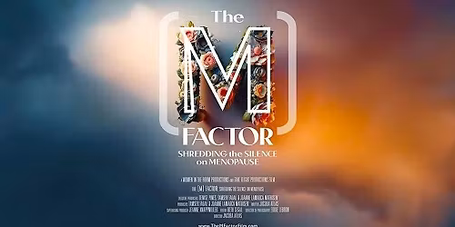 M-Factor Screening and Discussion: A Night of Awareness