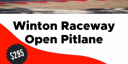 TRACKSCHOOL | WEEKDAY OPEN PITLANE at Winton Raceway