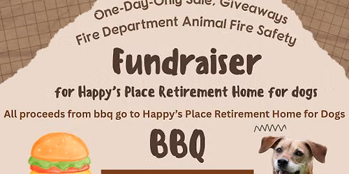 Fundraiser for Happy Place Retirement home for Dogs