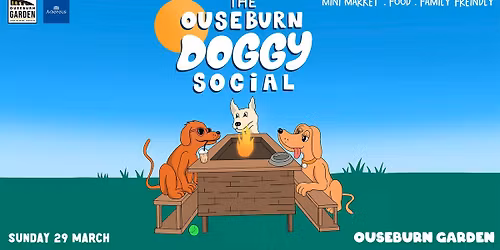 \ud83d\udc36 THE OUSEBURN DOGGY SOCIAL \ud83d\udc36