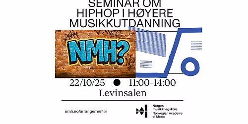 Seminar om hiphop i h\u00f8yere musikkutdanning