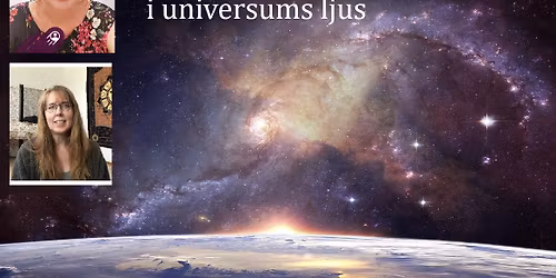 FULLBOKAT! En eftermiddag i Universums ljus