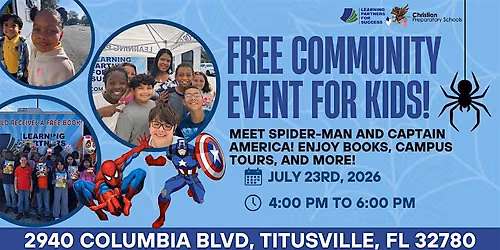 Free Community Event for Kids! Meet Spider-man and Captin America LIVE!