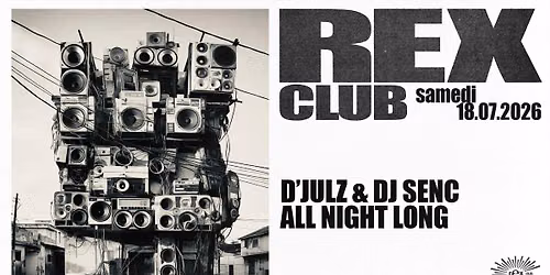Bass Culture: D'julz & DJ Senc all night long