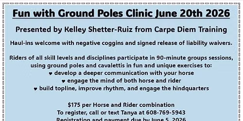 Fun with Ground Poles Clinic 