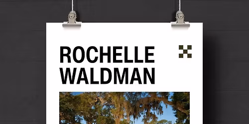 Meet and Greet with artist, Rochelle Waldman