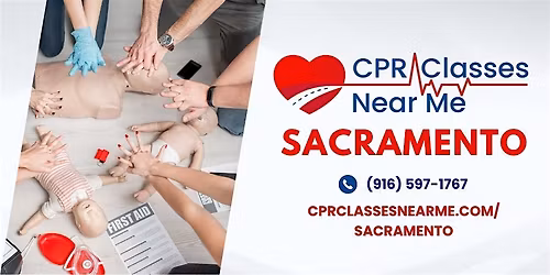 AHA BLS CPR & FIRST AID Class in Sacramento -CPR Classes Near Me Sacramento