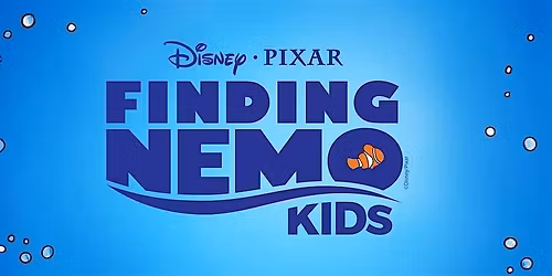 "Finding Nemo Kids"  Musical Theatre Production Spring 2026