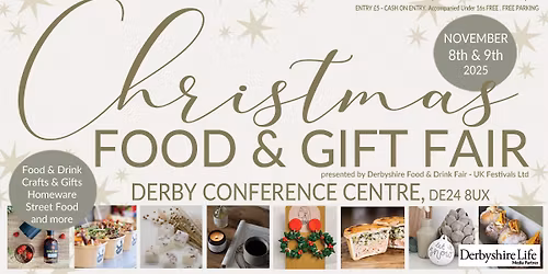 CHRISTMAS FOOD & GIFT FAIR at Derby Conference Centre