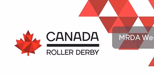 Team Canada MRDA West Tryouts | S\u00e9lections Pour l'\u00e9quipe Canadienne MRDA