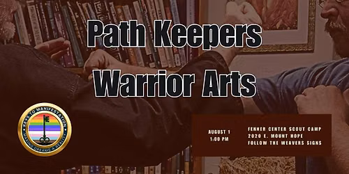 Path Keepers Warrior Arts