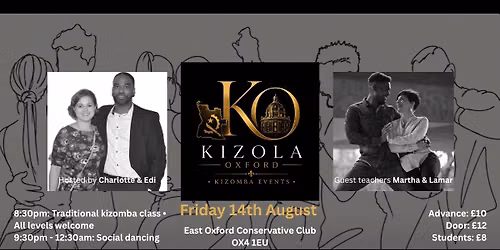 Kizola monthly party \u2022 Friday 14th August 2026 \u2022 With guest teachers Lamar and Martha 