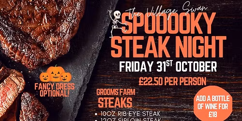 Spoooktacular Steak Night at The Village Swan