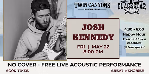Josh Kennedy - FREE LIVE MUSIC at Black Star Grille & Music Venue
