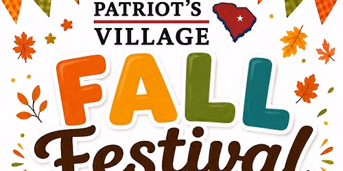 Fall Festival at Patriot's Village!