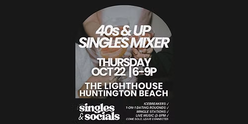 40s & Up Singles Mixer - Speed Dating Alternative!