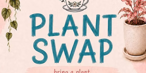 AUGUST PLANT SWAP