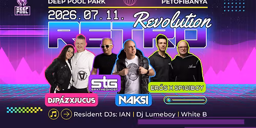 Deep Pool \u2726 RETRO REVOLUTION 2026 @ Pet\u0151fib\u00e1nya 07.11.