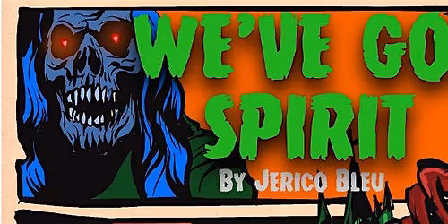 Reading: We've Got Spirit by Jerico Bleu