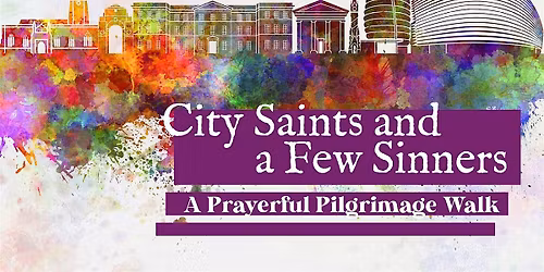 Summer Pilgrimage Walk (Leicester Cathedral Discipleship)