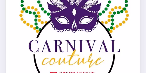 Carnival Couture-2026 Junior League of Greater Covington 