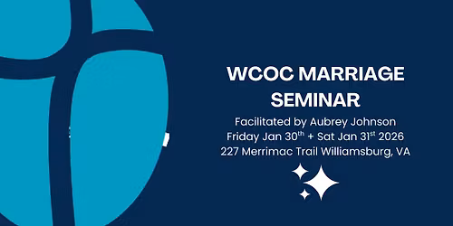 Williamsburg Church of Christ Marriage Seminar