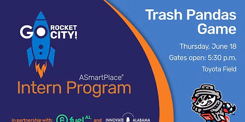  2026 GO Rocket City! Intern Program - Trash Pandas Game