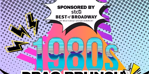 80's Themed Drag Brunch!