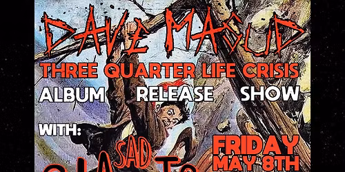 Dave Masud Album Release with Sad Giants and Nosebone