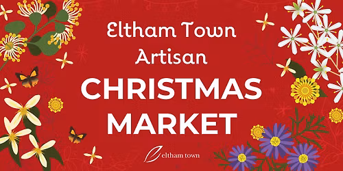 Eltham Town Artisan Christmas Market 2025