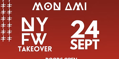 MON AMI NYFW TAKEOVER
