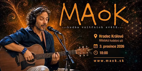 MAOK - V\u00e1no\u010dn\u00ed Koncert \u2013 HRADEC KR\u00c1LOV\u00c9