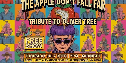 The Apple Don't Fall Far - Oliver Tree Memorial\/Tribute Show
