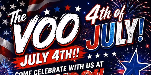 The Voo\u2019s 4th of July!!