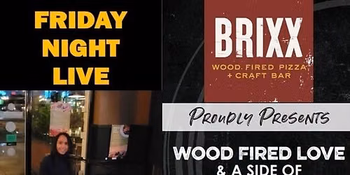 Brixx Wood Fired Pizza Live Music ft Bella G (Cary-Bradford Location)