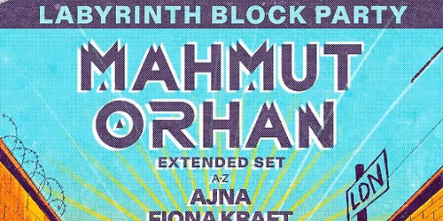 Mahmut Orhan Block Party