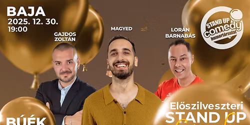 BAJA - EL\u0150SZILVESZTERI STAND UP COMEDY SHOW