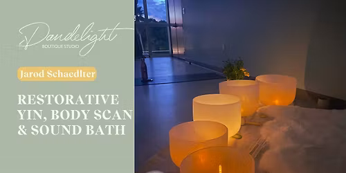 Restorative Yin, Body Scan and Sound Bath