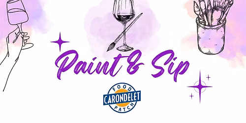 Paint & Sip @ Carondelet Food Patch