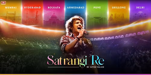Satrangi Re by Sonu Nigam India Tour