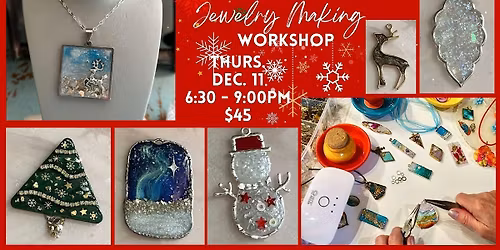 Seasonal UV Resin: Jewelry Making workshop