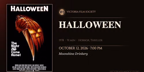 Victoria Film Society presents \u201cHalloween\u201d (1978)