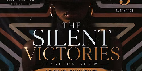 SILENT VICTORIES: THE FASHION SHOW