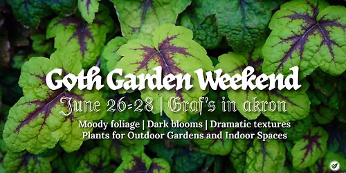 Goth Garden Weekend at Graf's