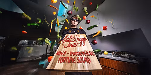 veggi: EAT YOUR VEGGIS TOUR (Vancouver)