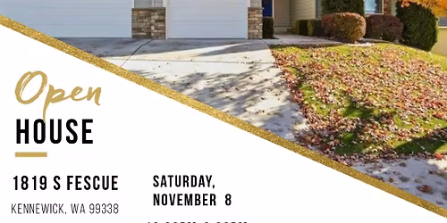 OPEN HOUSE IN KENNEWICK
