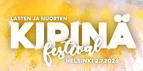 Lasten ja nuorten Kipin\u00e4 Festival 2026