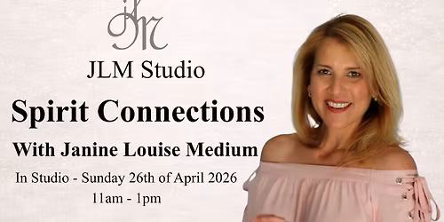 Spirit Connections with JLM - In Studio (April 2026)